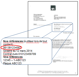 Numéro à trouver sous « Nos références (à utiliser lors de tous contact ) » dans vos courriers AXA 